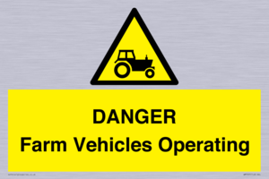 DANGER Farm Vehicles Operating